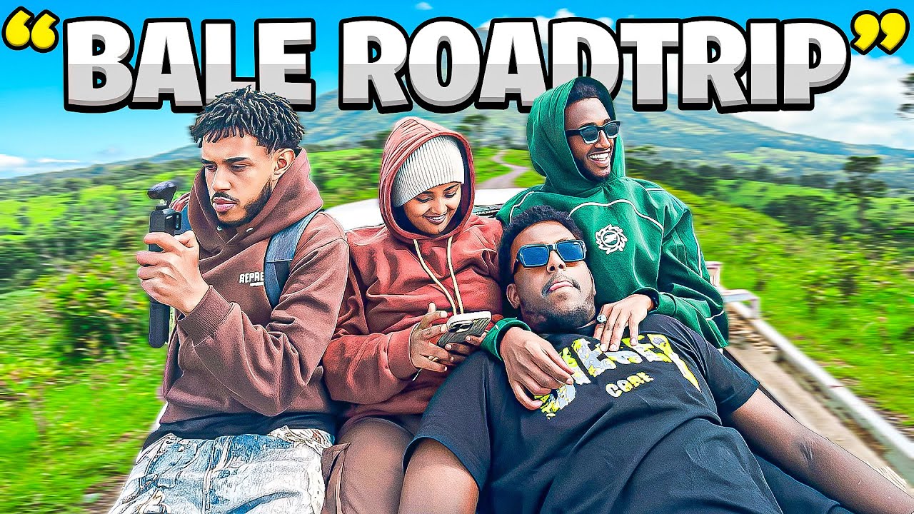ባሌ ROAD TRIP |seyoumtad 