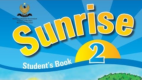 Sunrise 2 , Unit 6 -  lesson 1