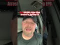 🔴🔴 SHOCKING: Police Officer Arrested For Violating EPO #cops #police #leo #fyp #lawandorder