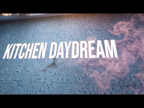 KITCHEN DAYDREAM | Intimate | JW