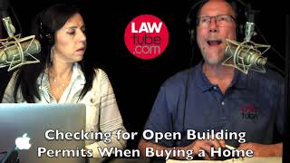 Checking for open building permits when you buy a home