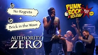 #114 Authority Zero &quot;No Regrets&quot; + &quot;Brick in the Wave&quot; @ Punk Rock Holiday (11/08/2016) Tolmin