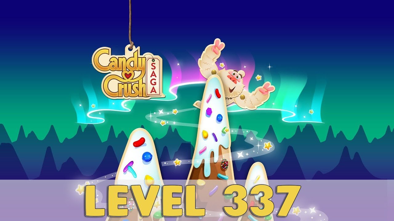 Candy Crush Saga Level 337 | (No Boosters) NEW!