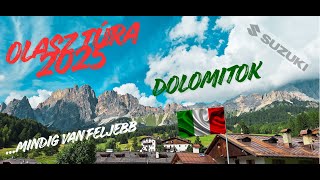 Olasz Dolomitok Túra 2025 Italian Dolomites Tour