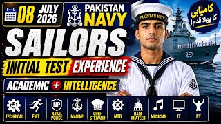 08 July 2026 | Pak Navy Sailors initial test experience | Academic + Intelligence | Technical NP N/K