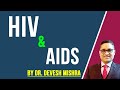 HIV and AIDS : Pathology