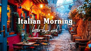 Italian Morning Jazz With Winter Cafe Shop Ambience - Italian Music Sweet Bossa Nova To Unwind
