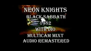 Neon Knights. Black Sabbath 1982 with DIO. Multicam mixt. Audio remastered