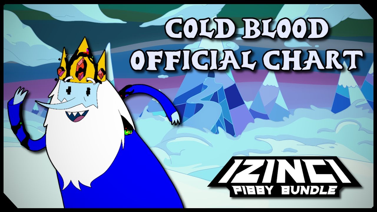 COLD BLOOD [Official Chart] - IZINCI PIBBY BUNDLE (CANCELED) - YouTube