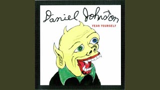 Video-Miniaturansicht von „Daniel Johnston - Now“