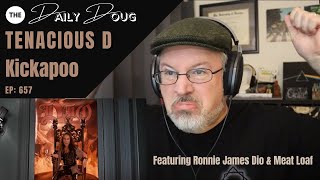 Classical Composer Reacts to TENACIOUS D: Kickapoo (from The Pick of Destiny) | The Daily Doug