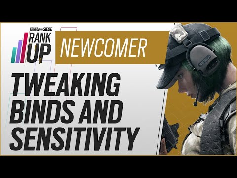 Tweaking Binds and Sensitivity – Rank Up Newcomer Series | Rainbow Six Siege
