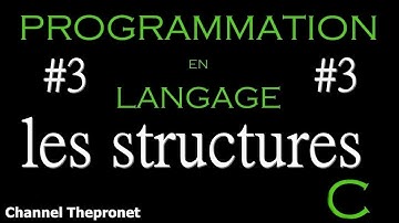 les structures en langage c (Partie 3 /4 )