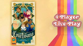 Courtisans 4 Player Live Play