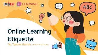 Part 1: Online Learning Etiquette in Online Class | DepEd