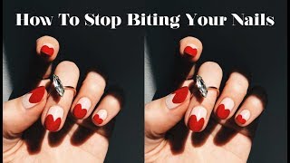 How To Stop Biting Your Nails