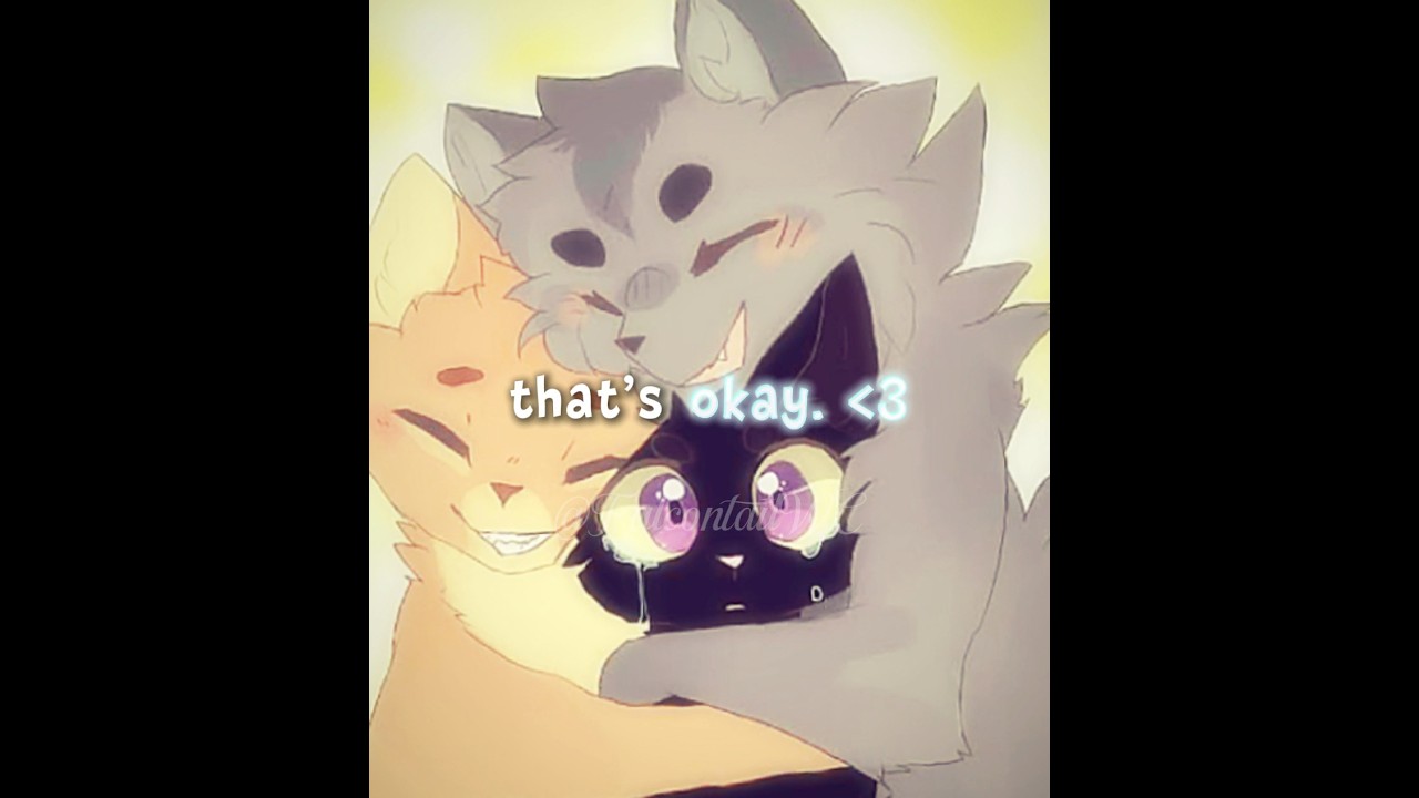 Happy Mental Health Awareness Month :) // Warrior Cats Edit // #warriorcats #edit