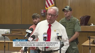 St. Francis County sheriff addresses controversial re-hiring of deputy