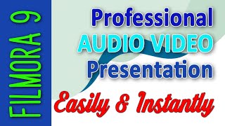 Effective AV Presentation – Make it Easily with Filmora 9 – Tutorial. #filmora9
