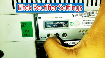 Eltek Rectifier  Settings Float, Bost, LLVD, BLVD, DC Low, Charging Limit. এলটেক রেকটিফায়ার সেটিং
