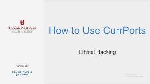 What is CurrPorts | How to Use CurrPorts
