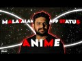 Anime malayalam whatsapp status  for mallu anime lovers 