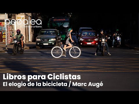 Video: Elogio de la bicicleta