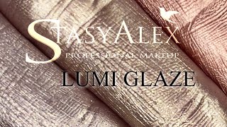 LUMI GLAZE StasyAlex