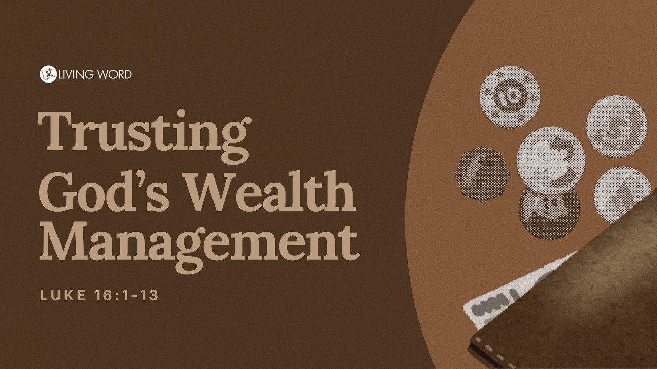 "Trusting God’s Wealth Management" (Luke 16:1-13) Pastor Mel Caparros June 7, 2026 Sunday Service