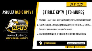 Știrile Radio KPTV - Târgu Mureș | 09.11.2024