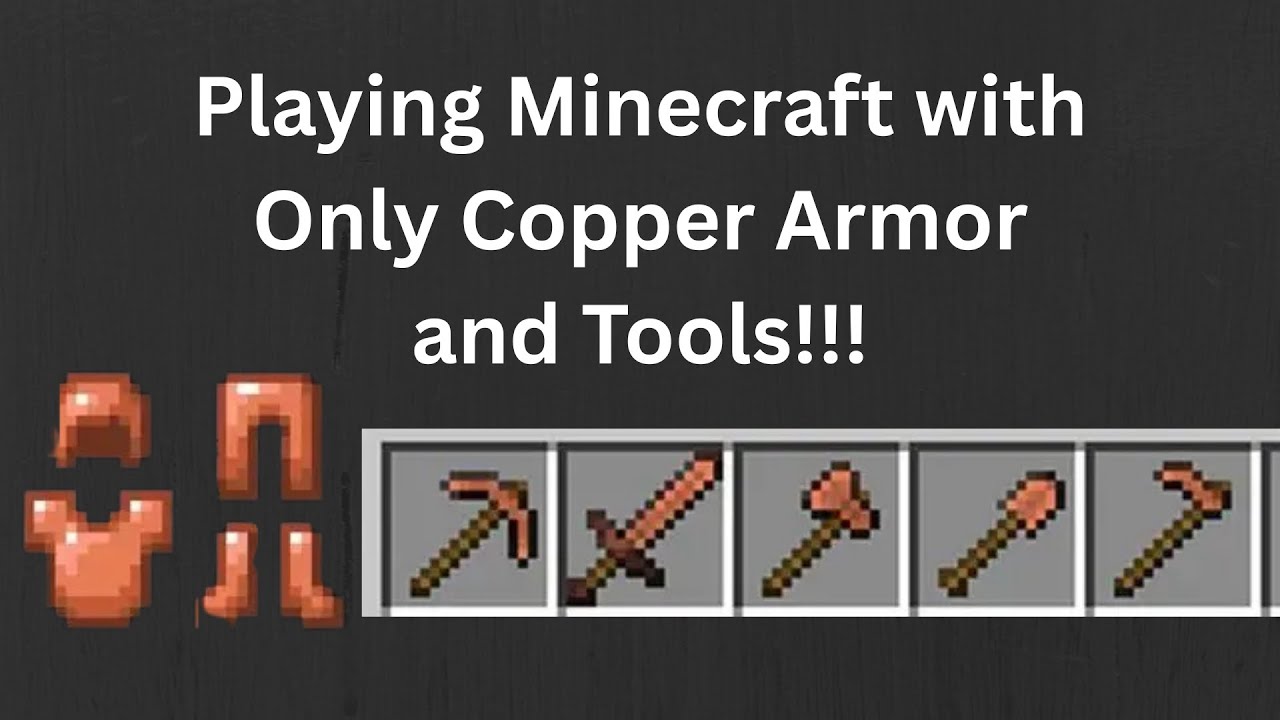Playing Minecraft Preview with Copper Armor and Tools Only! - YouTube