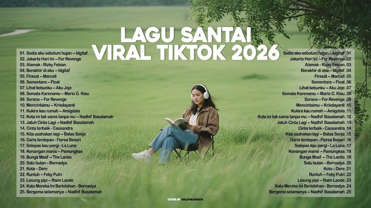 Lagu Santai Viral Tiktok 2026 — Lagu Trending 2026 🍃 | Pop Hits Indonesia 2026 🤍🎧 by Valovadinata