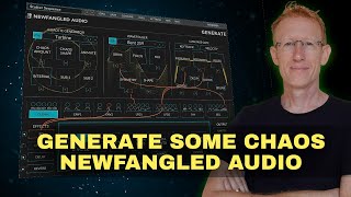 Newfangled Audio - Generate - Quick Overview and Demo