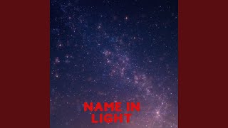 Details NAME IN LIGHT News