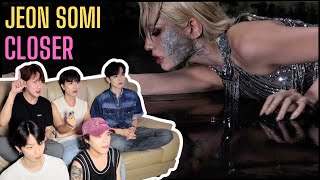 Jeon Somi(전소미) - ‘Closer’ M/V Chiil Guys Reaction Somi’s Sultry Summer Bop