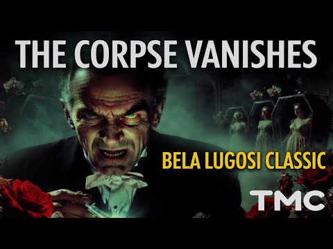 The Corpse Vanishes. This gem delivers mad science, vanishing brides, and plenty villainy still