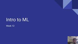 Week 12 - Introduction to Machine Learning - Live Session