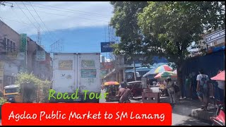 AGDAO PUBLIC MARKET TO SM LANANG DAVAO CITY PHILIPPINES