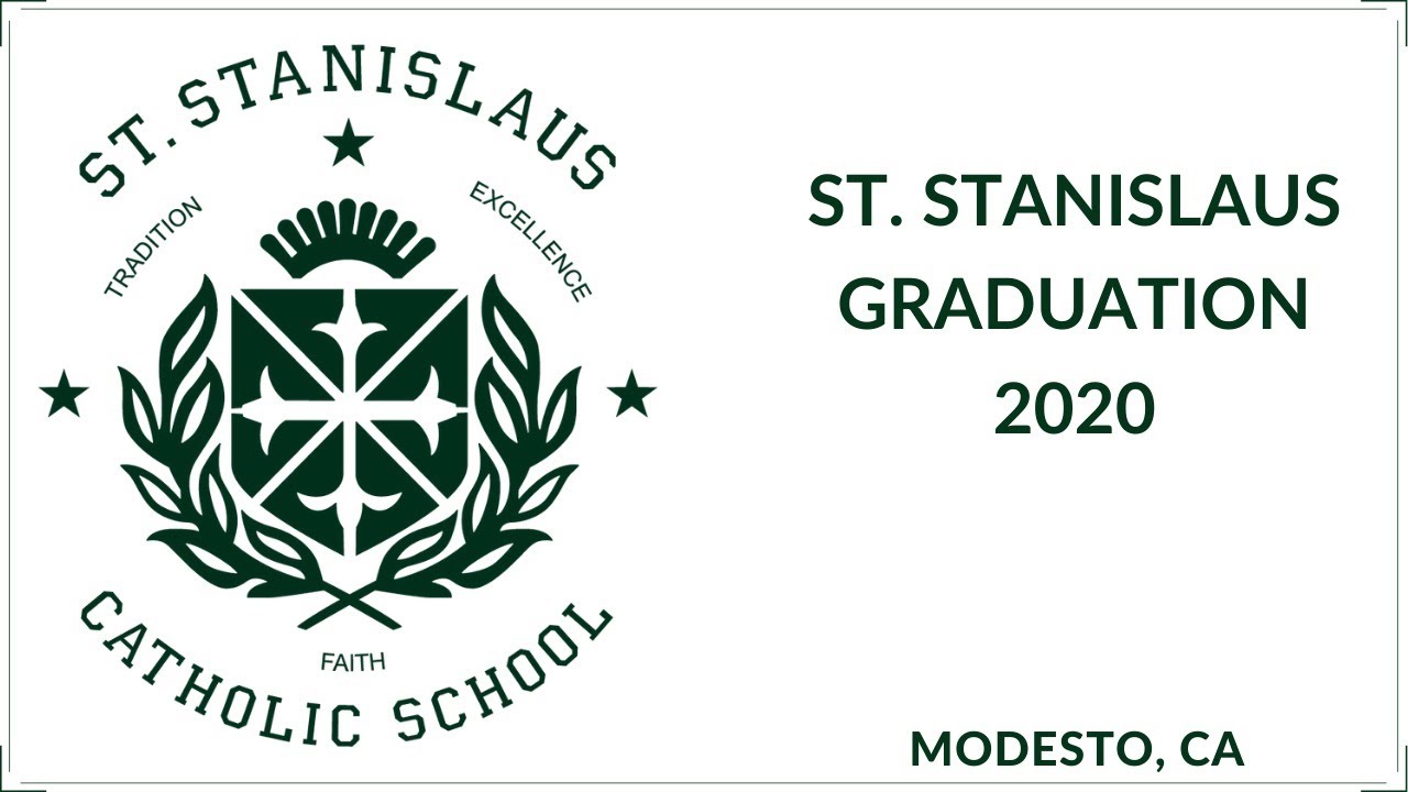Graduation 2020 St. Stanislaus Catholic School YouTube