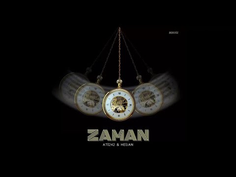 Ati242 & Heijan - Zaman / Mix ( Official Audio )