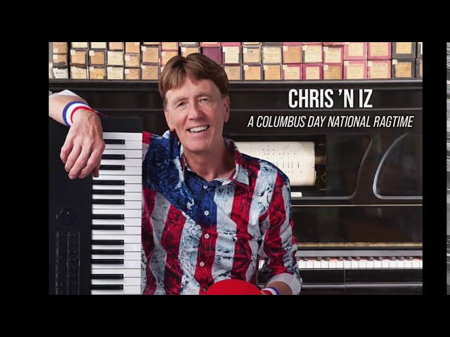 “Chris ’n Iz—A Columbus Day National Ragtime” official music video class=