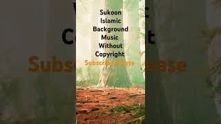 Sukoon  Copyright Free Islamic Background  islam nasheed