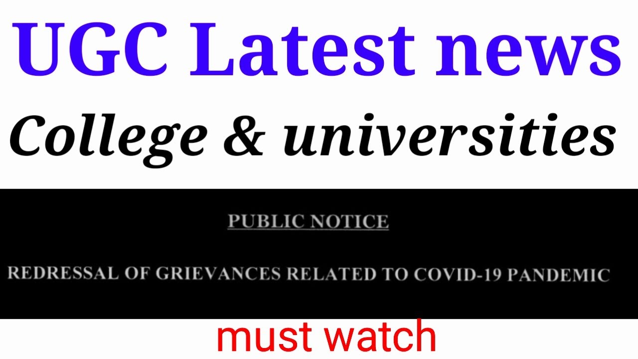 UGC Latest news 2020 | big announcement for college & universities  | redressal of grievances