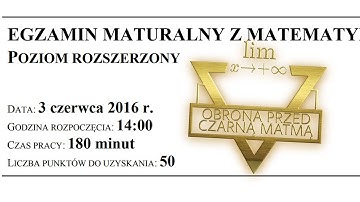 Matura Matematyka Rozszerzona Czerwiec 2016