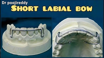Short labial bow fabrication |short labial bow dentistry orthodontics |Dr poojireddy