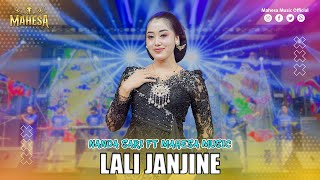 NANDA SARI - LALI JANJINE | Mahesa Music