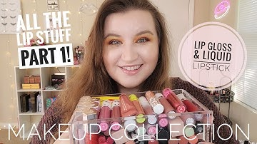 MAKEUP COLLECTION + DECLUTTER: ALL THE LIP STUFF (PART 1)