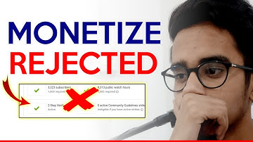 Monetization Rejected 😭 | में कर दूंगा Channel Monetize