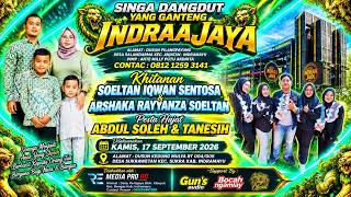 LIVE SIANG SINGA DANGDUT YANG GANTENG 'INDRAA JAYA' | SUKRAWETAN - KEDUNGMULYA | KAMIS 17.09.2026