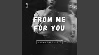 Lupakanlah Dia